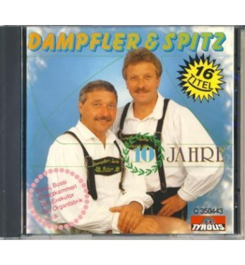 Dampfler & Spitz - 10 Jahre