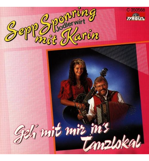 Sepp Sponring mit Karin - Geh mit mir ins Tanzlokal
