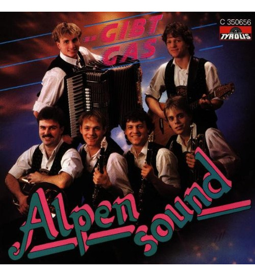 Alpensound ... gibt Gas