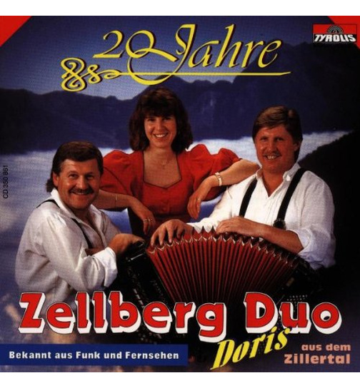 Zellberg Duo mit Doris - 20 Jahre