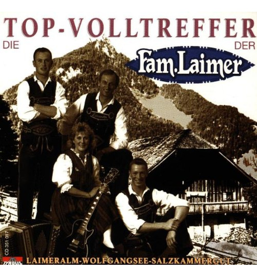 Familie Laimer - Die Top-Volltreffer der Familie Laimer