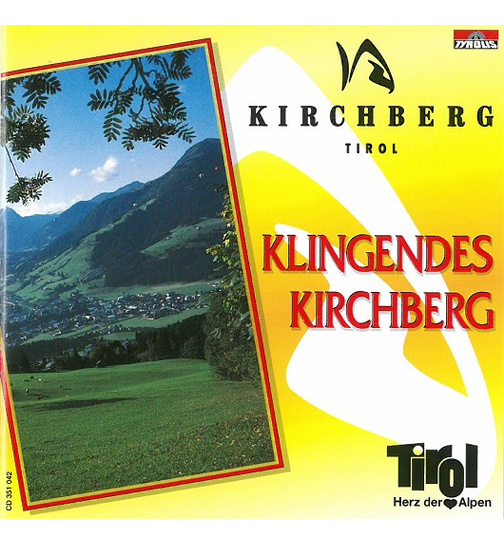 Klingendes Kirchberg in Tirol