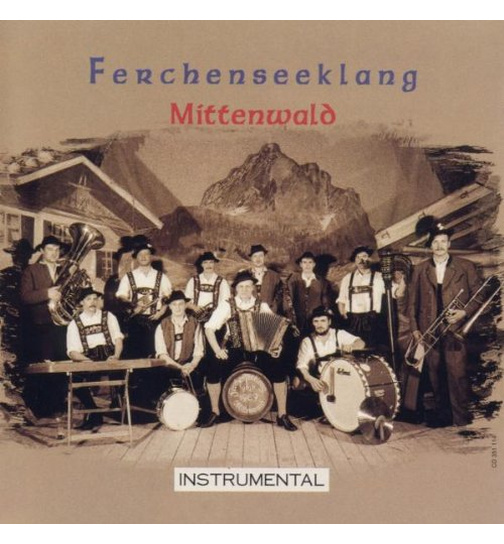 Ferchenseeklang Mittenwald Instrumental