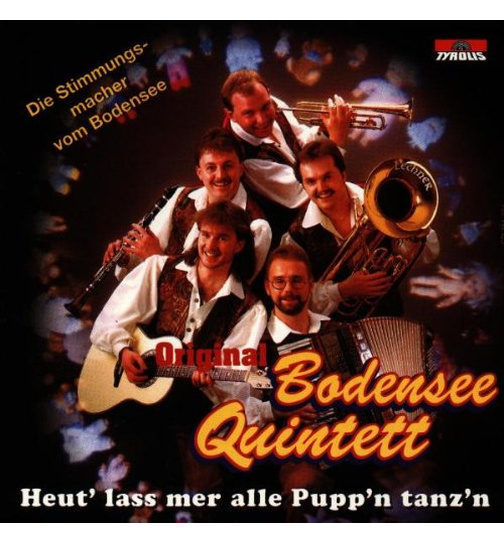 Orig. Bodensee Quintett - Heut lass mer alle Puppn tanzn