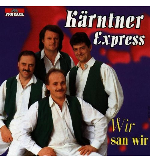 Krntner Express - Wir san wir