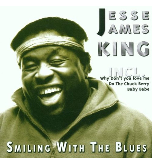 Jesse James King - Smiling With The Blues