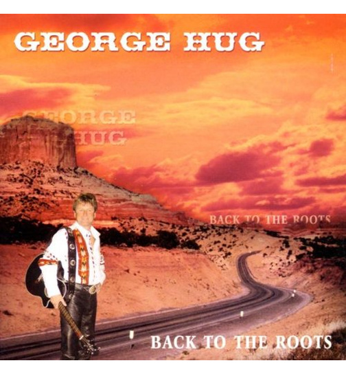 George Hug - Back to the roots