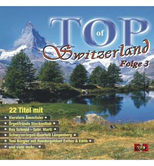 Top of Switzerland Folge 3