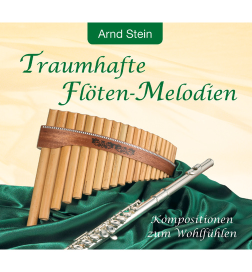 Dr. Arnd Stein - Traumhafte Flten-Melodien