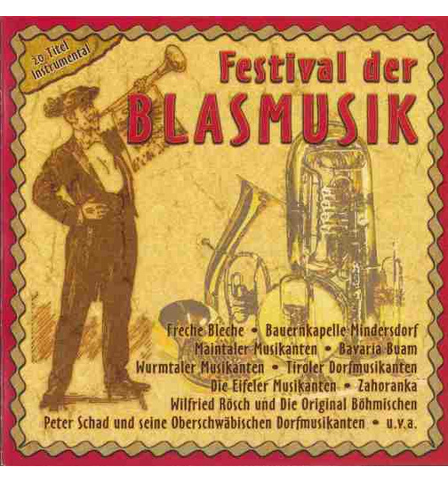 Festival der Blasmusik / 20 Titel (Instrumental)