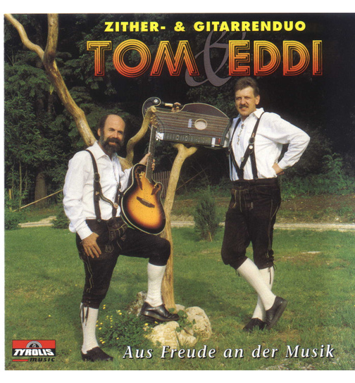 Zither- & Gitarrenduo Tom & Eddi - Aus Freude an der Musik