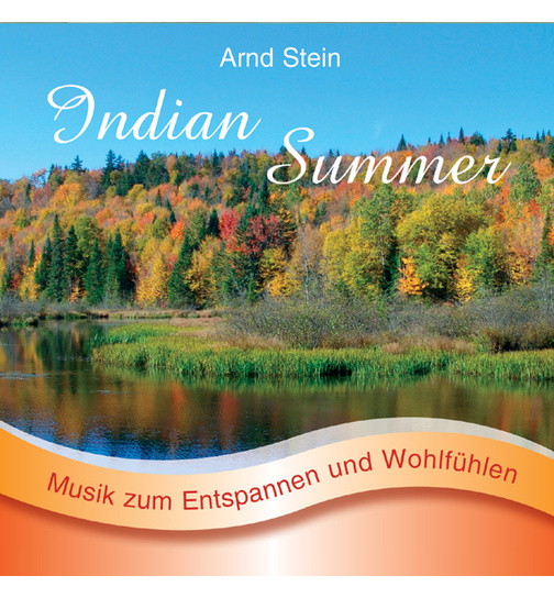 Dr. Arnd Stein - Indian Summer