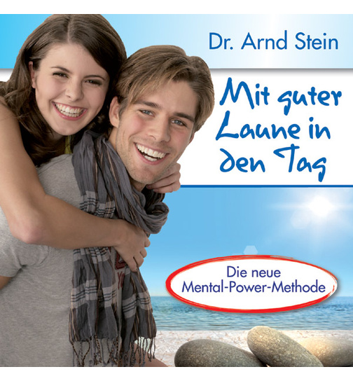 Dr. Arnd Stein - Mit guter Laune in den Tag