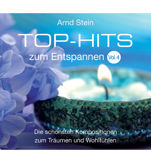 Dr. Arnd Stein - Top-Hits zum Entspannen (Vol. 4)