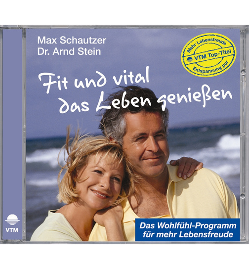 Dr. Arnd Stein - Fit und vital das Leben genieen