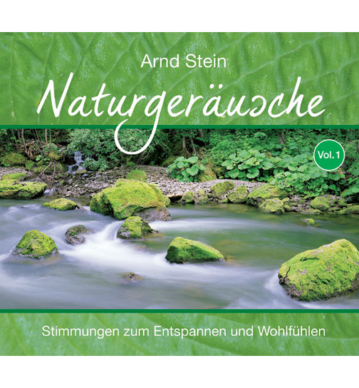 Dr. Arnd Stein - Naturgerusche Vol. 1