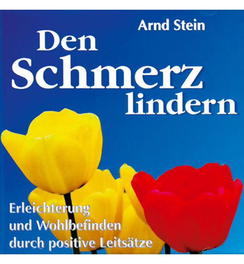 Dr. Arnd Stein - Den Schmerz lindern