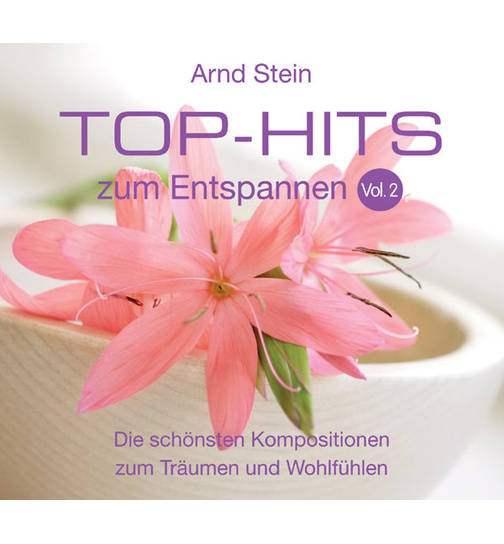 Dr. Arnd Stein - Top-Hits zum Entspannen (Vol. 2)