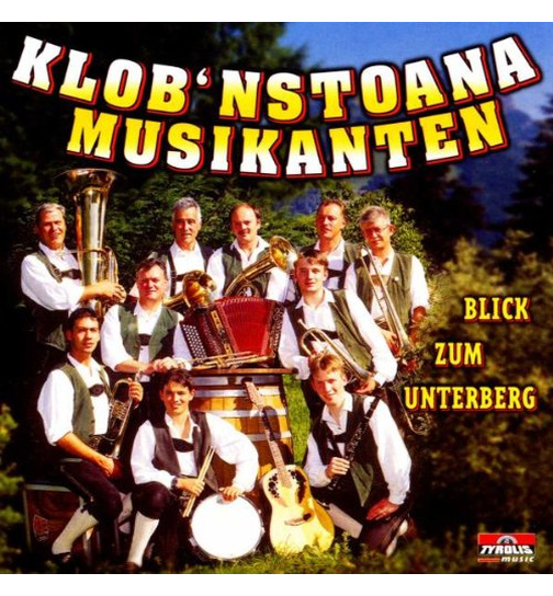 Klobnstoana Musikanten - Blick zum Unterberg