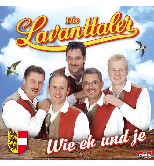 Die Lavanttaler - Wie eh und je