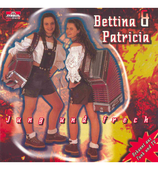 Bettina & Patricia - Jung und frech