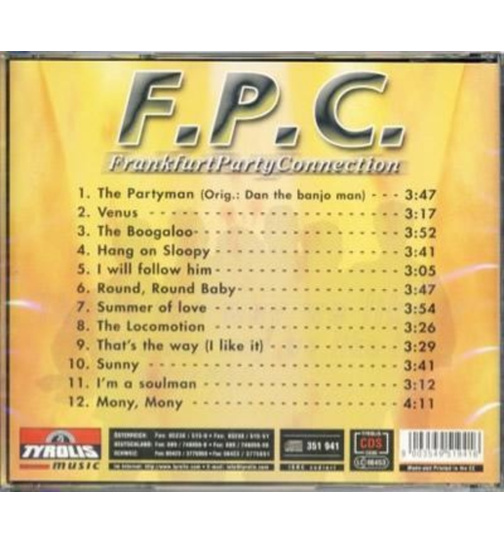 Frankfurt Party Connection - F.P.C. - Thats the way we like it!