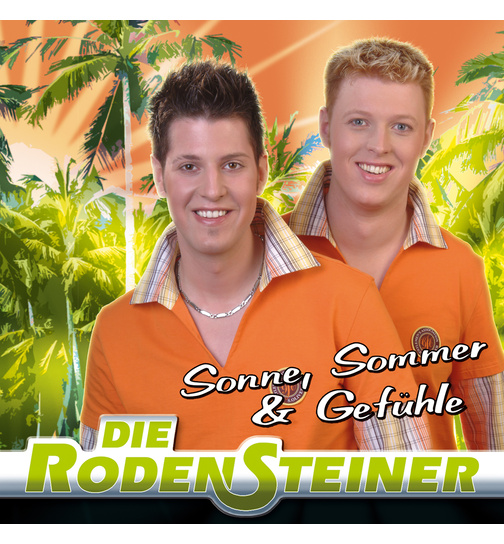 Die Rodensteiner - Sonne, Sommer & Gefhle