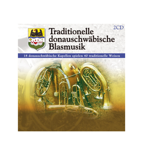 Traditionelle donauschwbische Blasmusik Folge 2 2CD