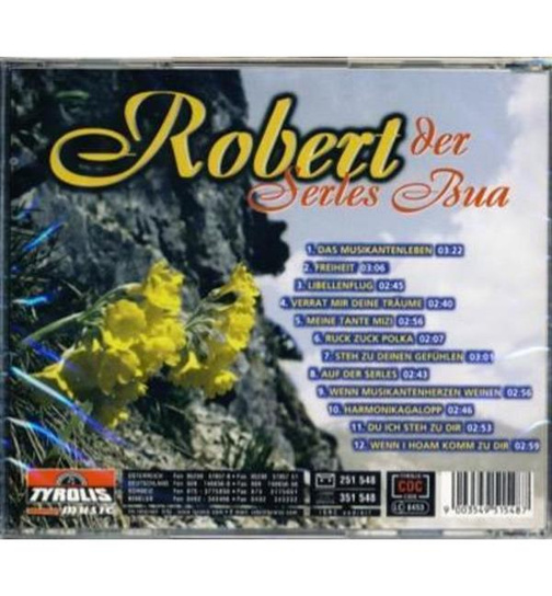 Robert der Serles Bua - 35 Jahre