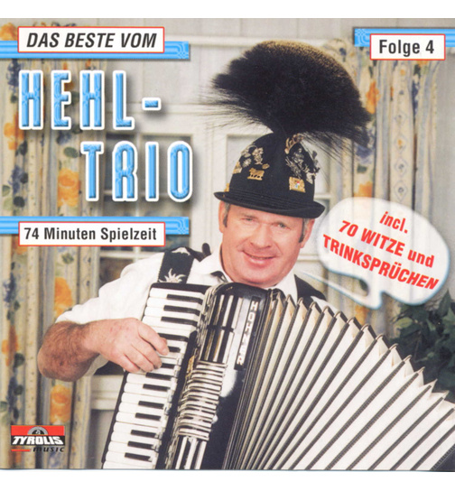 Das Beste vom Hehl Trio incl. 70 Witze und Trinksprche 74 Min. Folge 4