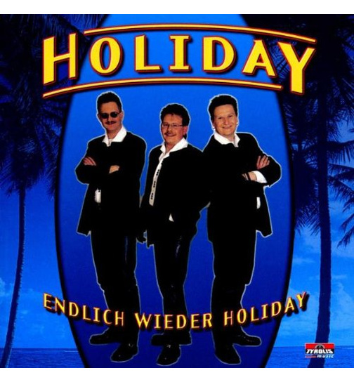 Holiday - Endlich wieder Holiday