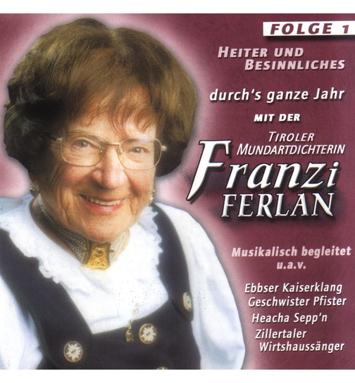 Franzi Ferlan - Heiter und Besinnliches durchs ganze Jahr