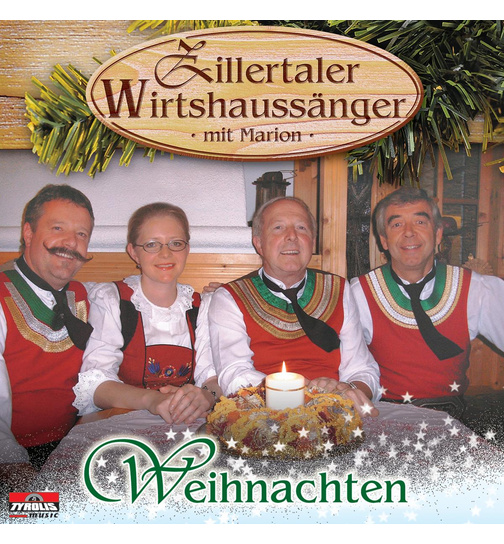 Zillertaler Wirtshaussnger mit Marion - Weihnachten