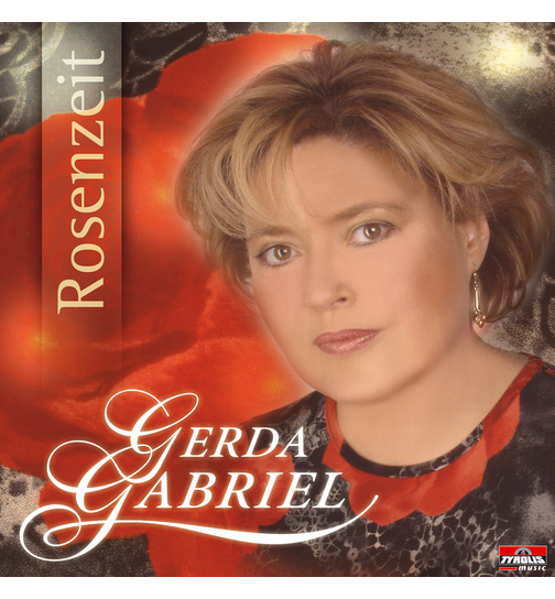 Gerda Gabriel - Rosenzeit