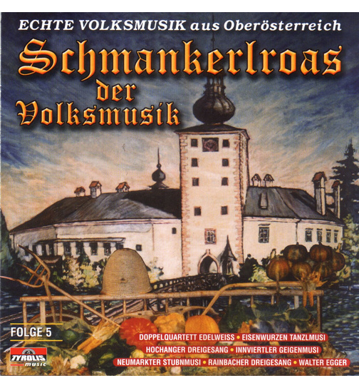 Schmankerlroas der Volksmusik