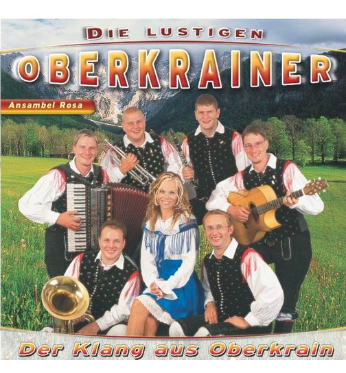 Die Lustigen Oberkrainer Ansambel Rosa - Der Klang aus Oberkrain