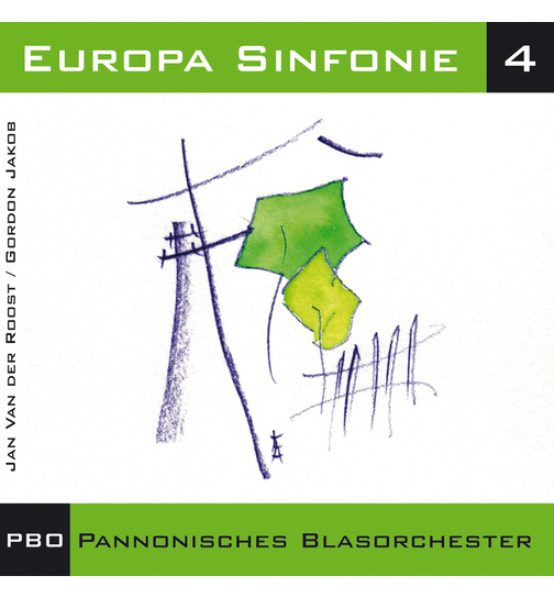 Pannonisches Blasorchester PBO - Europa Sinfonie 4