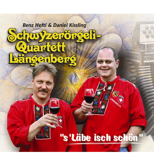 Schwyzerrgeli-Quartett Lngenberg - s Lbe isch schn