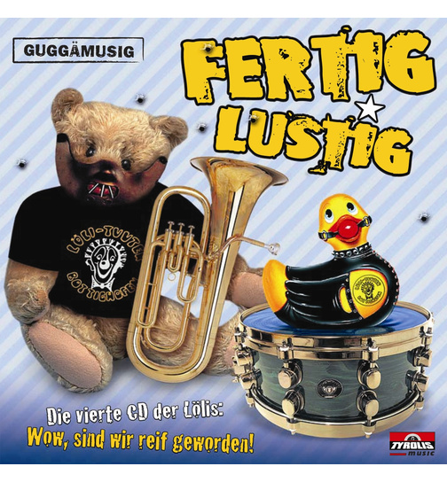 Lli-Tuuter Guggenmusik - Fertig Lustig