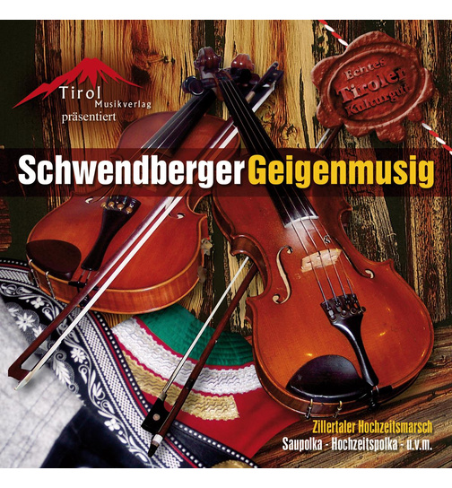 Schwendberger Geigenmusig - Zillertaler Hochzeitsmarsch (Echtes Tiroler Kulturgut)