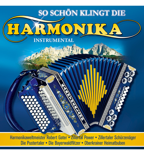 So schn klingt die Harmonika - Folge 1 (Instrumental)