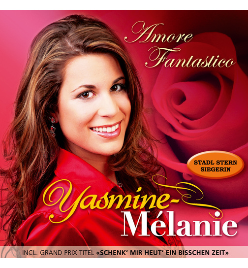 Yasmine-Melanie - Amore Fantastico (Stadl-Stern Siegerin)