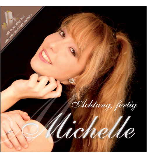 Michelle - Achtung, fertig