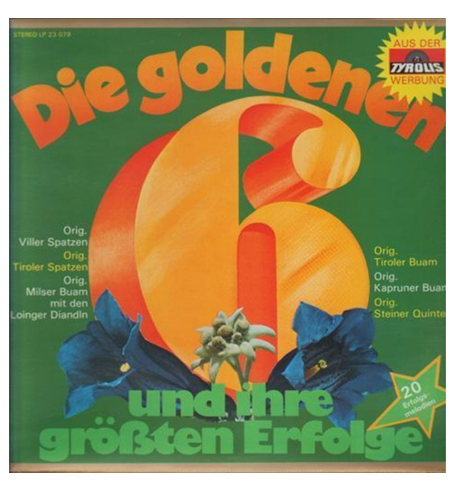 Die goldenen 6 und Ihre grten Erfolge