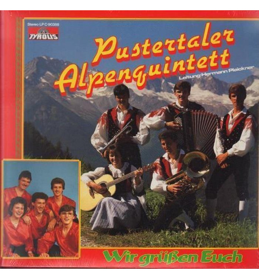 Pustertaler Alpenquintett - Wir gren euch