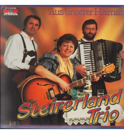 Steirerland Trio - Aus unserer Heimat