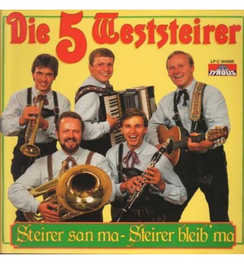 Die 5 Weststeirer - Steirer san ma - Steirer bleib ma