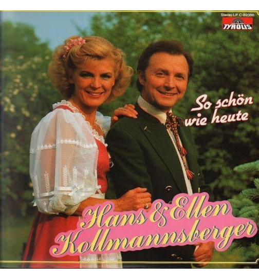 Hans & Ellen Kollmannsberger - So schn wie heute