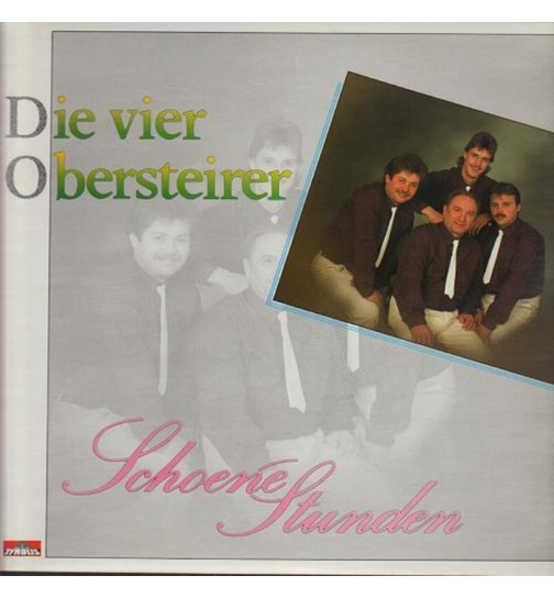 Die Vier Obersteirer - Schne Stunden