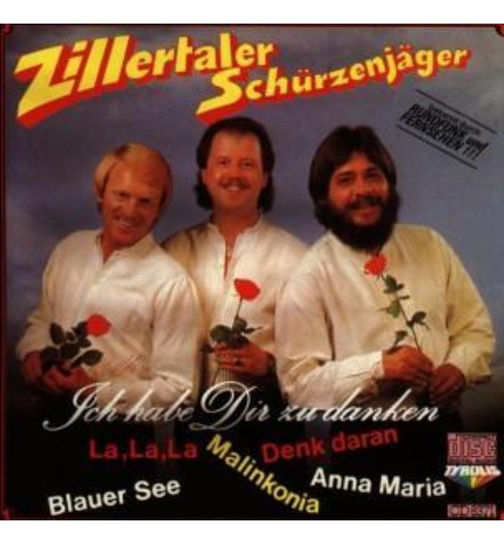 Schrzenjger (Zillertaler) - Ich habe dir zu danken